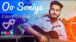 Oo Soniye Arijit Singh Cover By- Satyam Kumar Oo Mba Prayagraj Singer