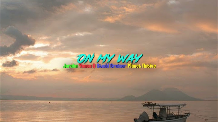 On My Way - Jahran feat Yansa Q , Studd Cruiser and Planet Native (PNG Music 2024)official music