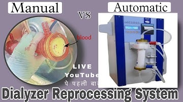 Dialyzer Reprocessing Automatic & Mannual both type Dialyser Washing#dialysispatient