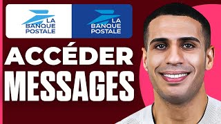 Comment Accéder Aux Messages De La Banque Postale ( 2026 )