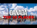 Top 10 best places to visit in canada