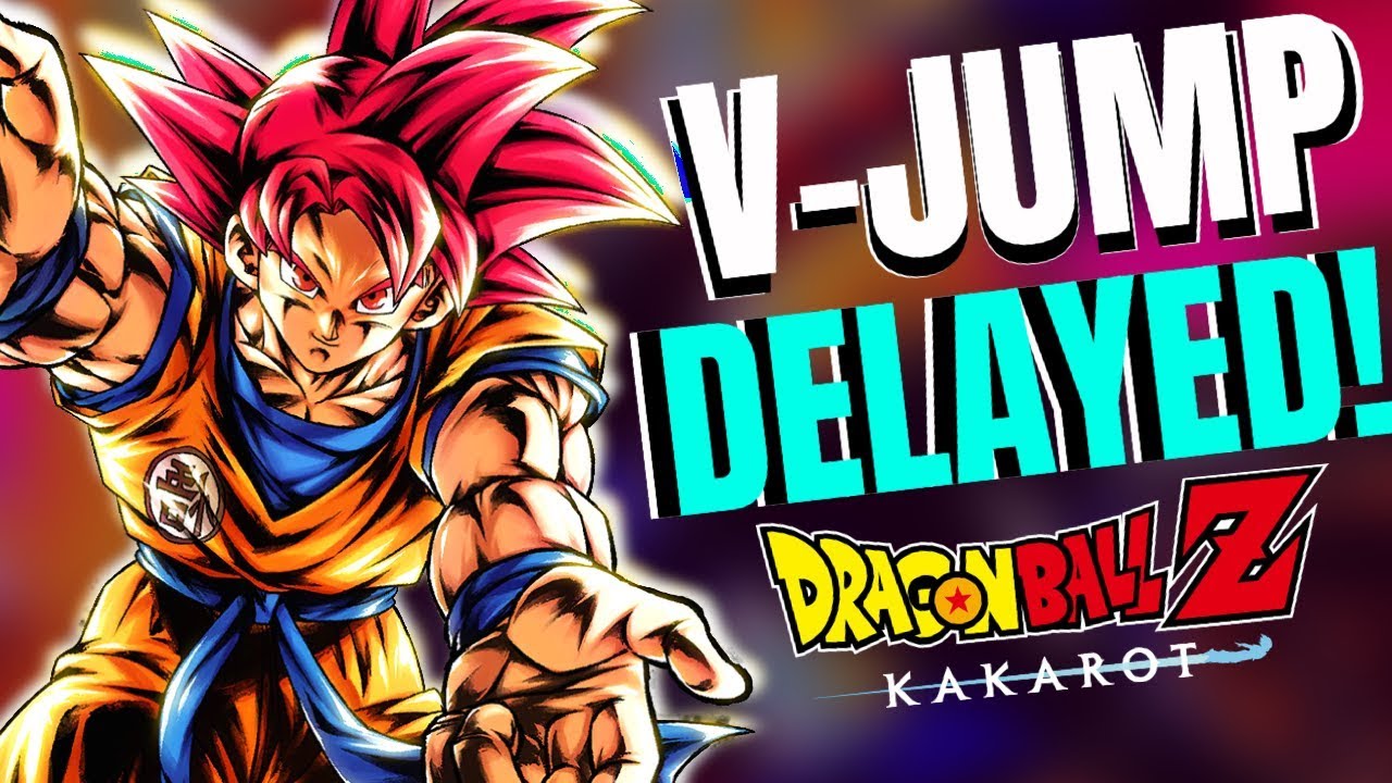 Dragon Ball Z KAKAROT BAD NEWS - April V-JUMP Is Being Delayed Not Good For The DLC!!! - YouTube