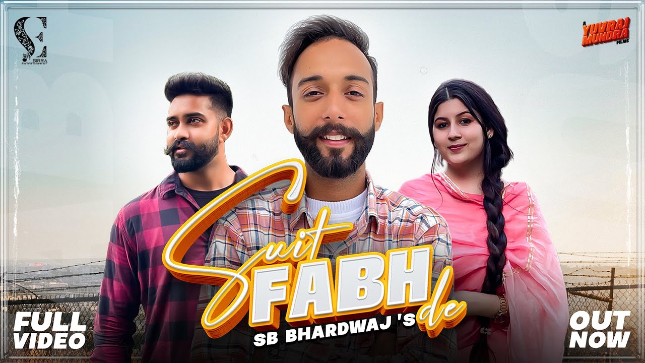 Suit Fabhde (Official Video) Sunny SB | Punjabi Romantic Song | Latest Punjabi Song 2025
