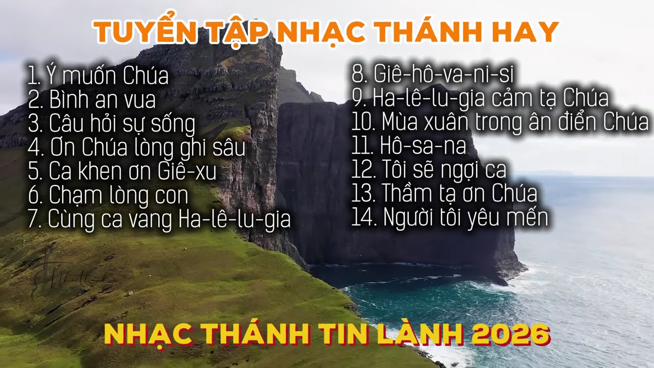 Tuyển Tập Nhạc Thánh Tin Lành 2026