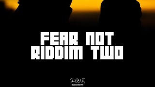 Fear Not Riddim2  Instrumental boss Dhehwapro