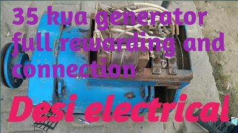 35 kva generator full rewarding and connection#desielectrical