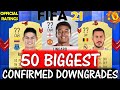 FIFA 21 | 50 BIGGEST CONFIRMED DOWNGRADES!! FT. LINGARD, RODRIGUEZ, HAZARD etc... (FIFA 21)