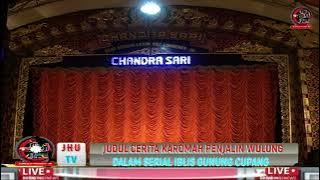 KHAROMAH PENJALIN WULUNG IBLIS GUNUNG CUPANG CHANDRA SARI