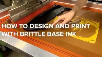 How to Design and Print with Brittle Base Ink | Screen Printing Technique Trends 2022