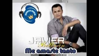 Video thumbnail of "Me amaste tanto - Javier Beltran Y Marcos Bedoya -Video Oficial"