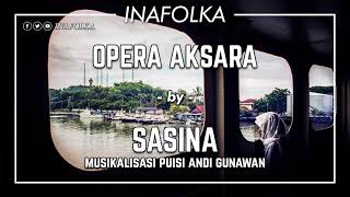 SASINA - Opera Aksara