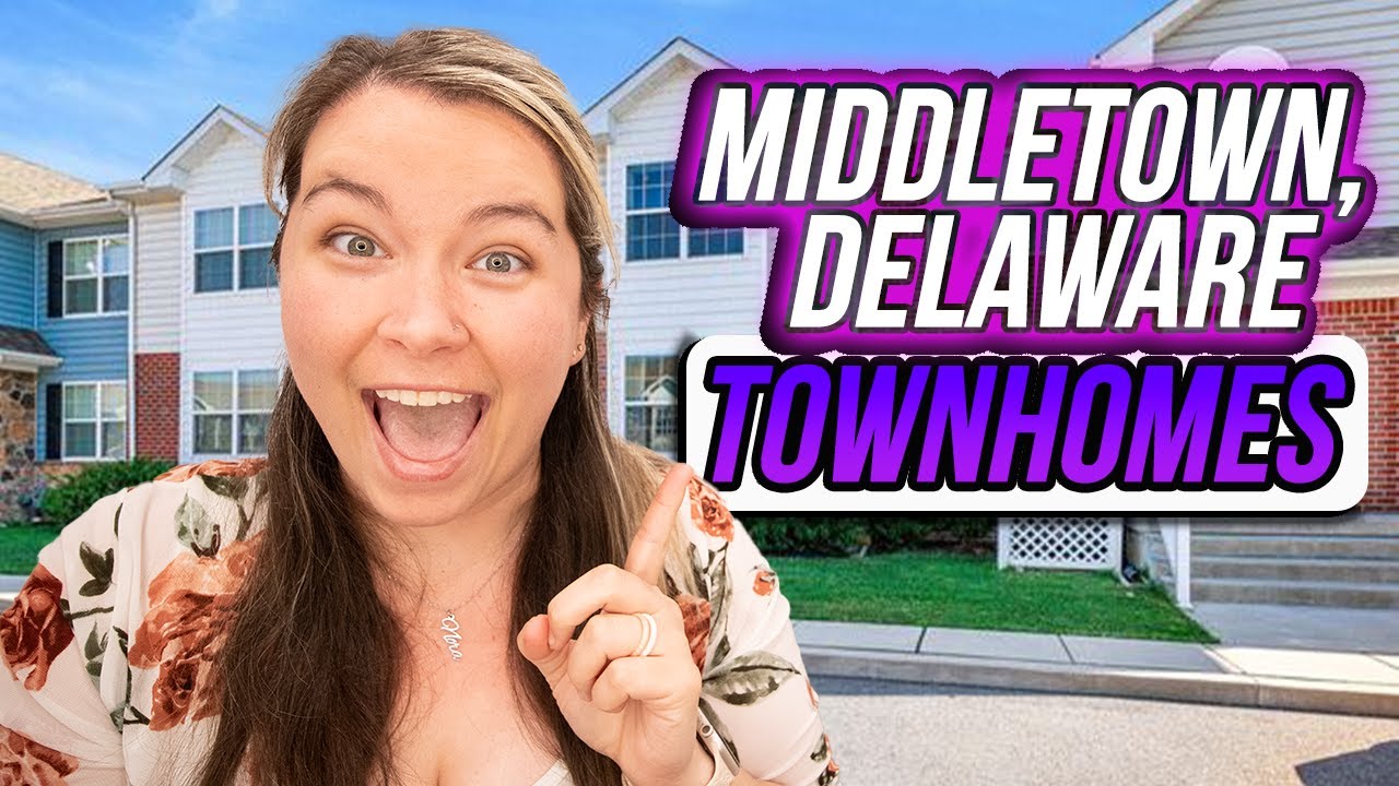 Middletown, Delaware Townhomes For Sale June 2024 YouTube