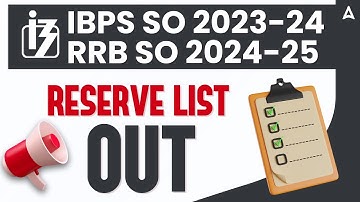 📢 IBPS RRB SO Reserve List 2024 Out | All You Need to Know | Complete Info Inside! ✅
