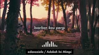 Adakah Ini Mimpi / Reedzwann (Eda Naziela Cover)