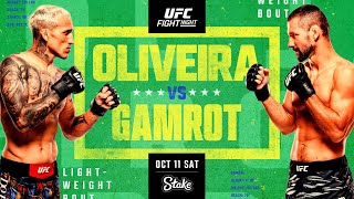 UFC BRAZIL LIVE OLIVEIRA VS GAMROT LIVESTREAM & FULL FIGHT NIGHT COMPANION