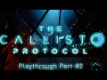 The Callisto Protocol - HARD Difficulty | Playthrough #2