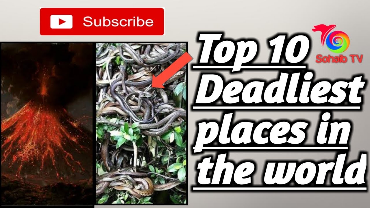 Top 10 Dangerous Places in the world YouTube