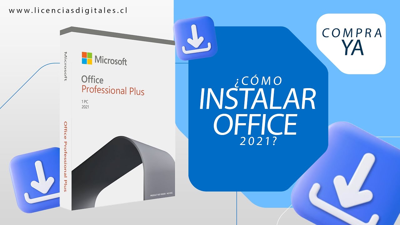 Instalar Office 2021 Pro Plus