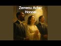 Zemenu Acher Honoal