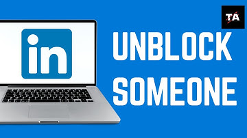 How to Unblock Someone on LinkedIn | Unblock LinkedIn Account Guide