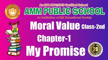 Moral Value || Class-2nd || Chapter-1 || My Promise
