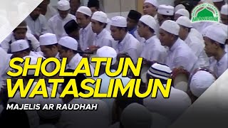 Majelis Ar Raudhah - Sholatun wa Taslimun