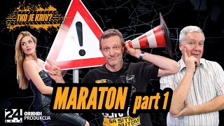 Tko je kriv? | MARATON (vol. 1)