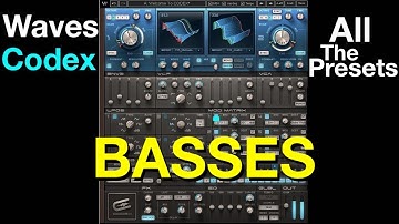 Exploring Waves CODEX: Bass - All the Presets | Demo - Test