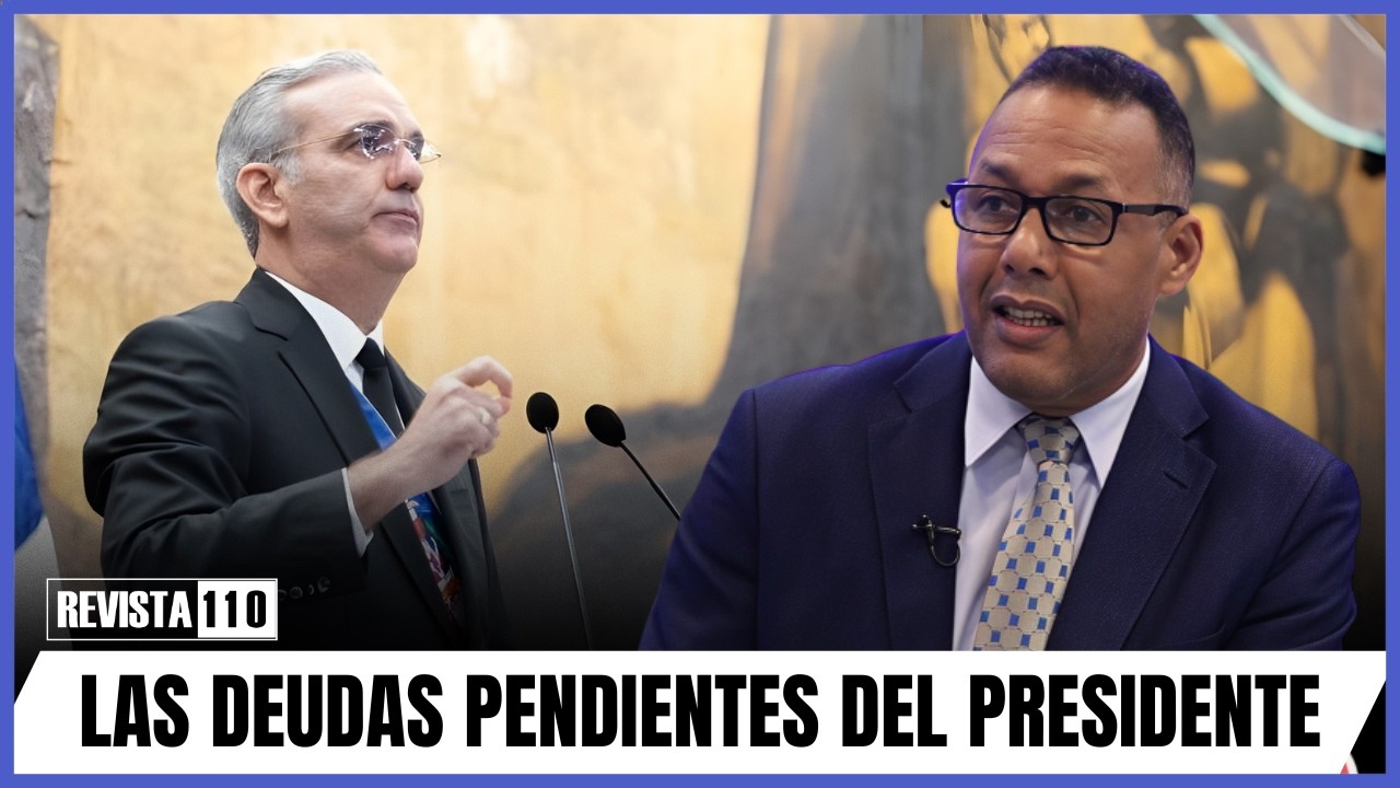 Las deudas pendientes del presidente con el pueblo dominicano