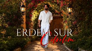 Erdem Sur - Cilvelim