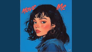 Move Me (Oaks) (Remix)