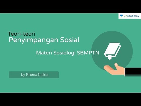 Teori teori Penyimpangan Sosial (Sosiologi - SBMPTN, UN, SMA)