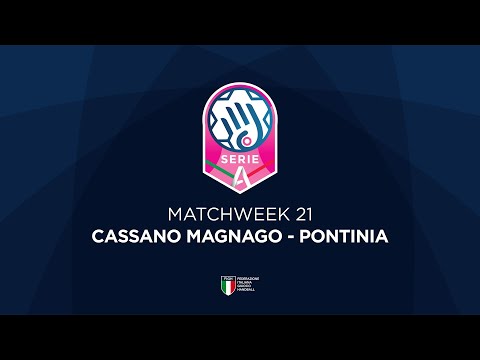 Serie A1 [21^] | CASSANO MAGNAGO - PONTINIA