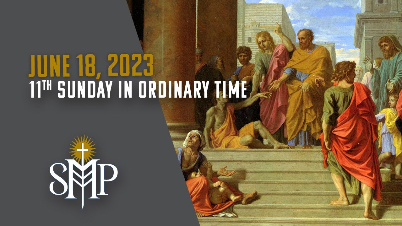 Sunday Mass, 11th Sunday in Ordinary Time | June 18, 2023 (9:30am PT ...