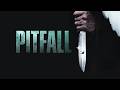 Pitfall | Marshall Williams | Richard Harmon | Own it on Digital Download, Blu-ray &amp; DVD 1st June.