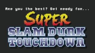 Super Slam Dunk Touchdown Classic Trailer 2016 screenshot 5