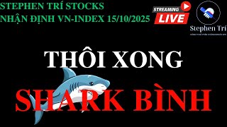 🔴VN-INDEX 15\/10\/2025: Shark Bình bị bắt - Thị trường điều chỉnh - Hành động nhà đầu tư