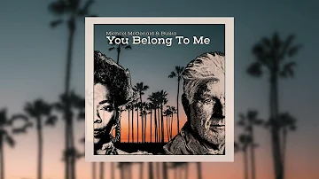 "You Belong To Me" - Michael McDonald & Buika