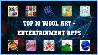 Top 10 Wool Art Android App screenshot 4