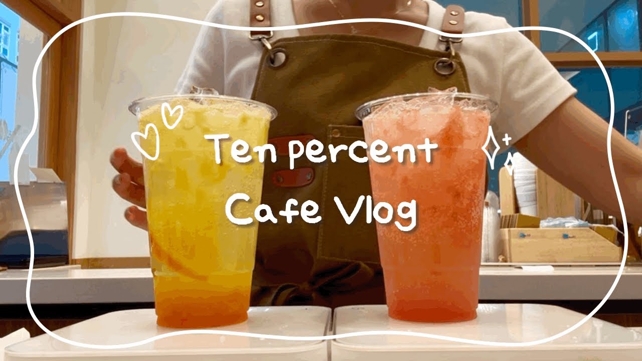 Cafe Vlog | 여름 끝자락, 🍊🍒이제 에이드는 내년에나 만드려나 | 텐퍼센트 커피 | 카페 브이로그 | Cafe Asmr | 음료제조 | no bgm