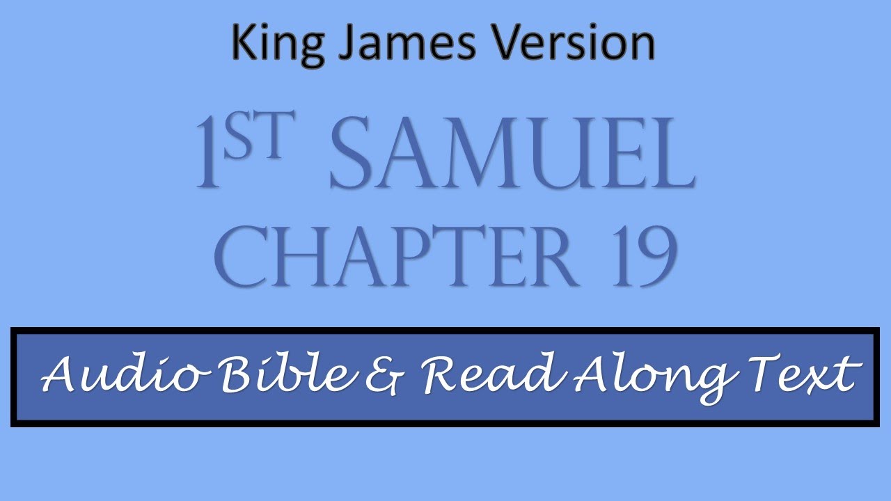 1st Samuel 19 | KJV DRAMATIZED AUDIO BIBLE WITH TEXT - YouTube