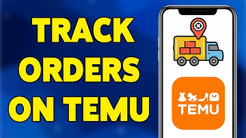 How To Track Orders On Temu 2025 | Check Your Temu Order Status