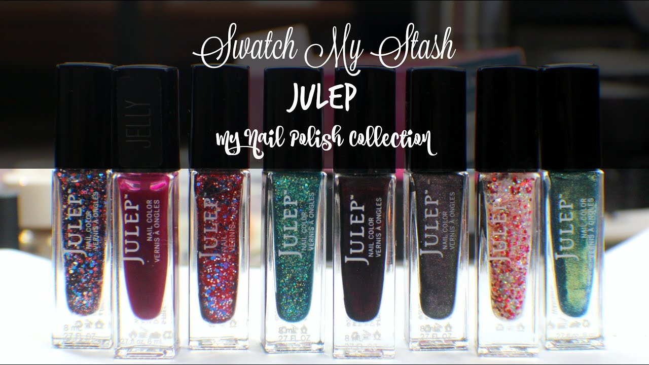 Swatch My Stash   Julep  My Nail Polish Collection