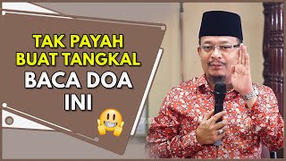 Tak Payah Buat Tangkal, Baca Ayat Ini | Ustaz Dato Kazim Elias