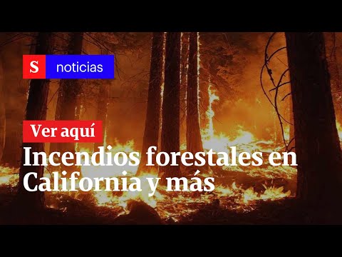 Incendios forestales en California, tienda de los Rolling Stones y más | Semana Noticias