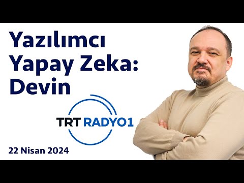 Yazılımcı Yapay Zeka: Devin