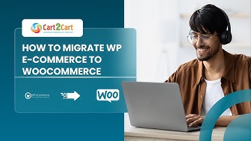 How to Migrate WP e-Commerce to WooCommerce Using Cart2Cart Plugin
