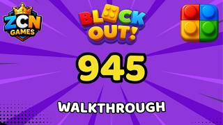 Block Out Level 945 Walkthrough | Full Solution