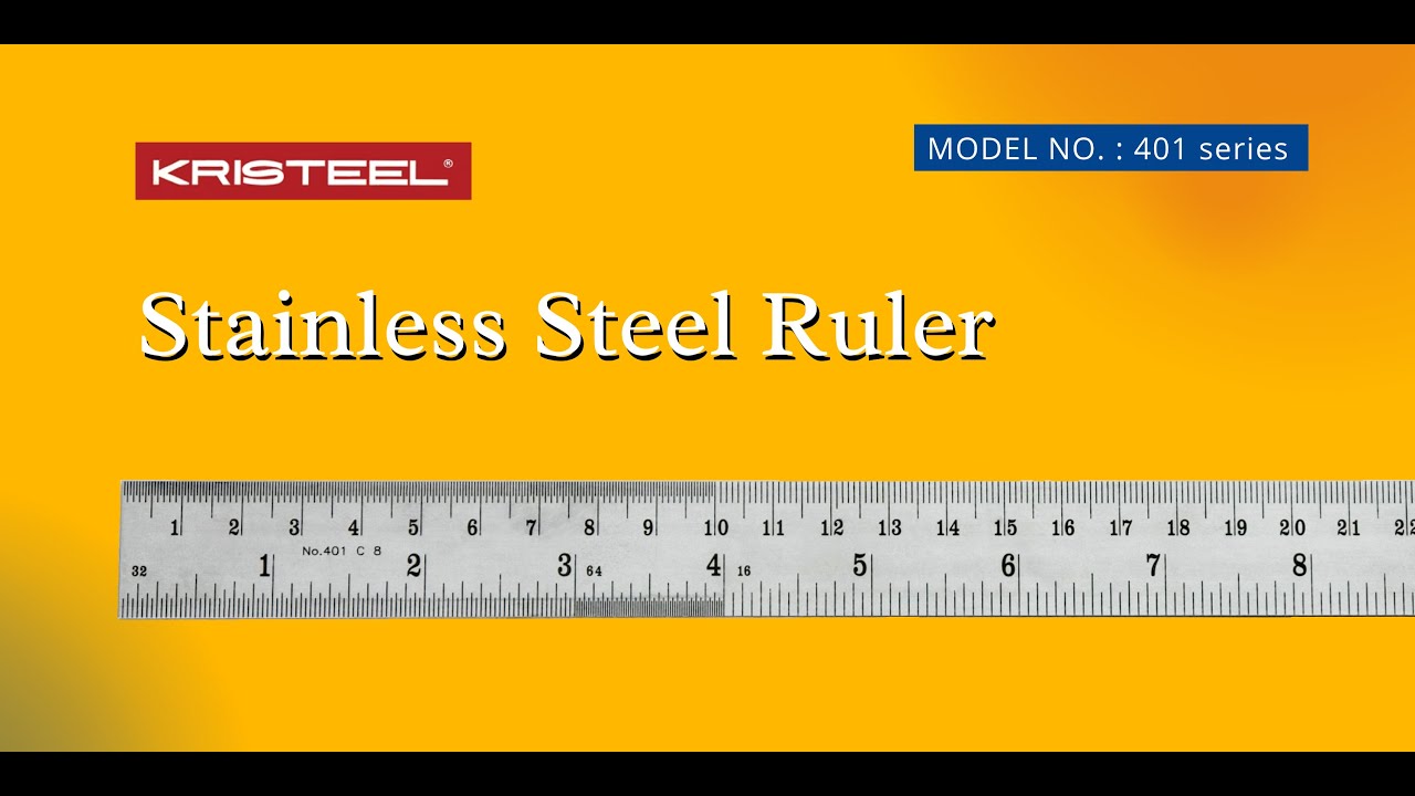 KRISTEEL Stainless Steel Ruler (401 Series) Intro YouTube
