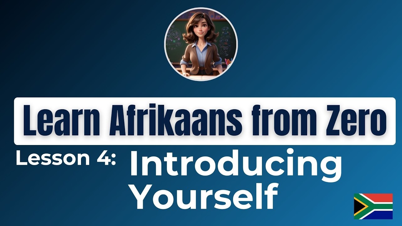 Learn Afrikaans from Zero – Lesson 4 | How to Introduce Yourself in Afrikaans